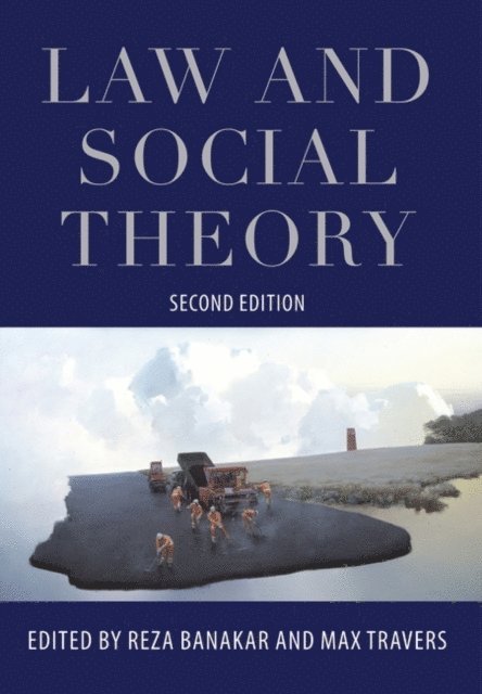 Reza Banakar, Max Travers - Law and Social Theory, E-bok