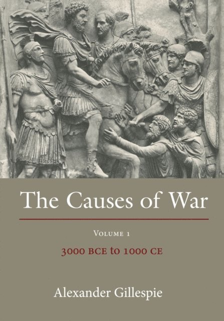 Alexander Gillespie - Causes of War, E-bok