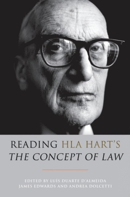 Luís Duarte d'Almeida, James Edwards, Andrea Dolcetti - Reading HLA Hart's 'The Concept of Law', E-bok