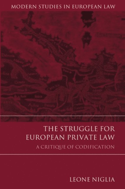 Leone Niglia - Struggle for European Private Law, E-bok