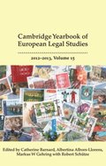 Cambridge Yearbook of European Legal Studies, Vol 15 2012-2013
