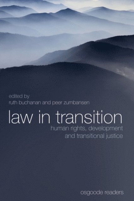 Ruth Buchanan, Peer Zumbansen - Law in Transition, E-bok