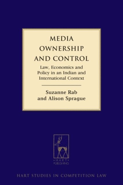 Alison Sprague, Suzanne Rab - Media Ownership and Control, E-bok