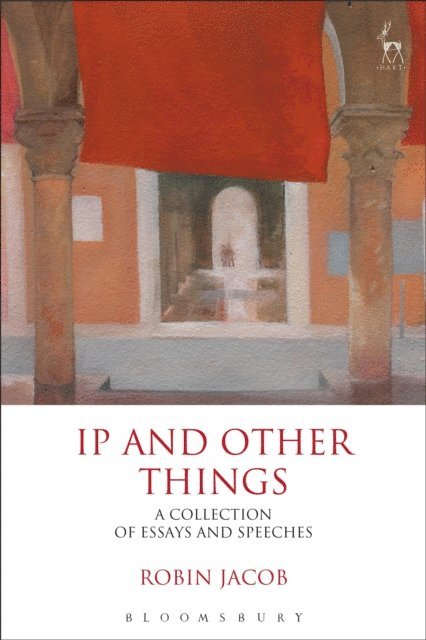 Robin Jacob - IP and Other Things, E-bok