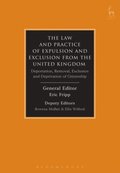 Law and Practice of Expulsion and Exclusion from the United Kingdom