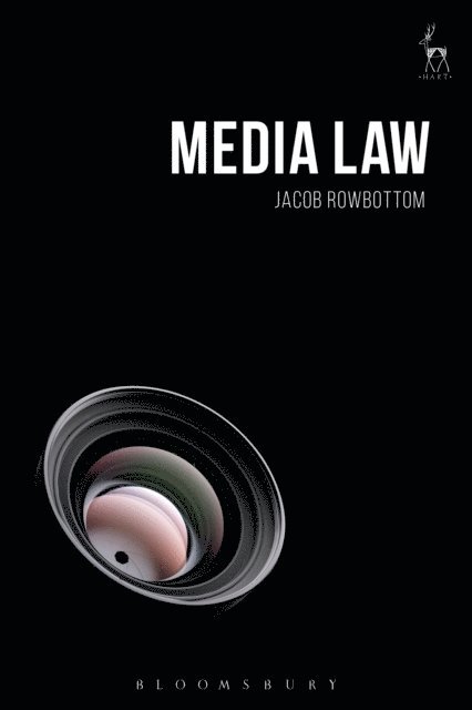Jacob Rowbottom - Media Law, E-bok
