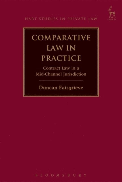 Duncan Fairgrieve - Comparative Law in Practice, E-bok