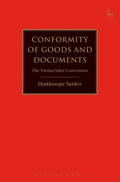 Djakhongir Saidov - Conformity of Goods and Documents, E-bok
