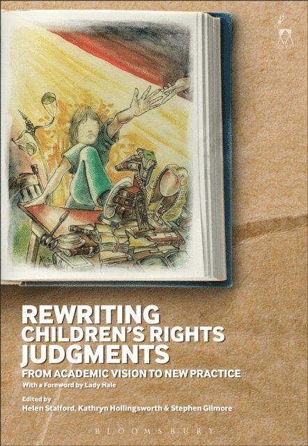 Helen Stalford, Kathryn Hollingsworth, Stephen Gilmore - Rewriting Children’s Rights Judgments, E-bok