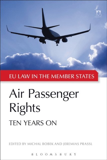 Michal Bobek, Jeremias Adams-Prassl - Air Passenger Rights, E-bok