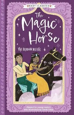 Sweet Cherry Publishing - Arabian Nights: The Magic Horse (Easy Classics), Häftad. Tillgänglighet: Kommande