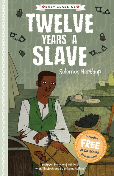 Twelve Years a Slave (Easy Classics) by Gemma Barder