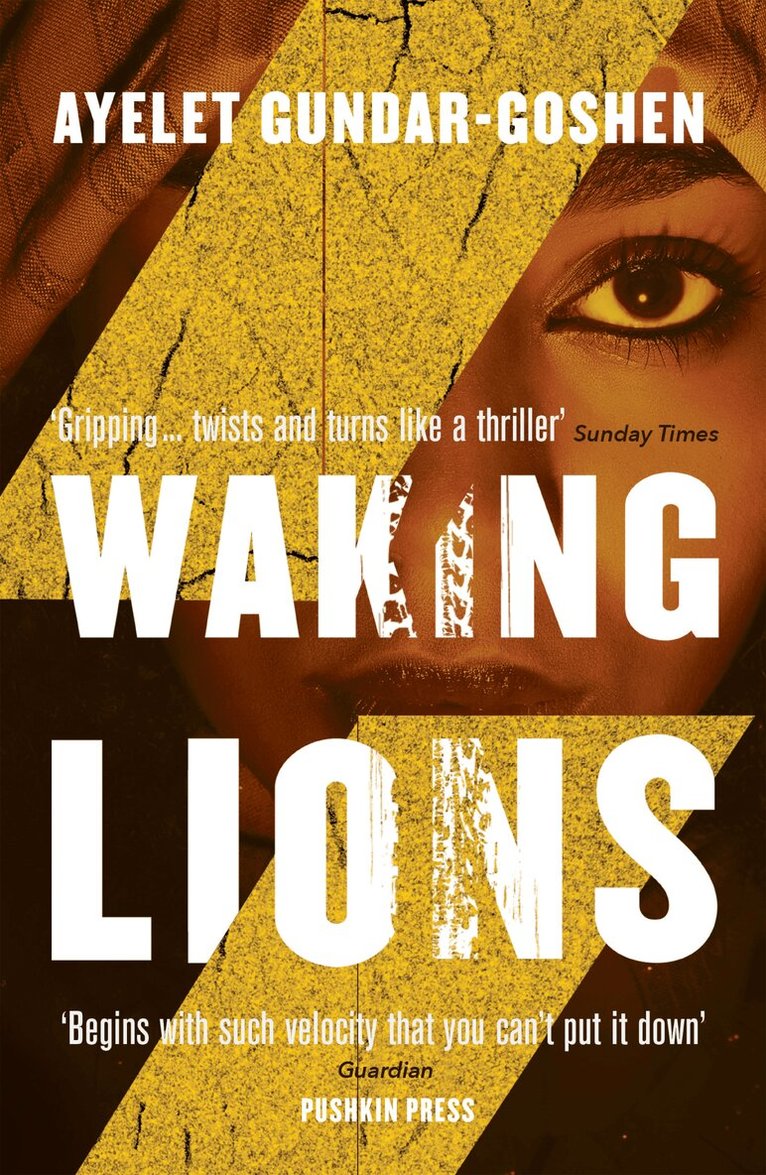 Ayelet Gundar-Goshen - Waking Lions, Häftad