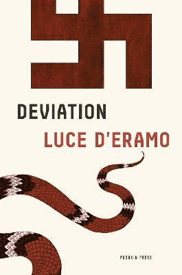 Luce D'Eramo - Deviation, Inbunden