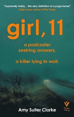 Amy Suiter Clarke - Girl, 11, Häftad