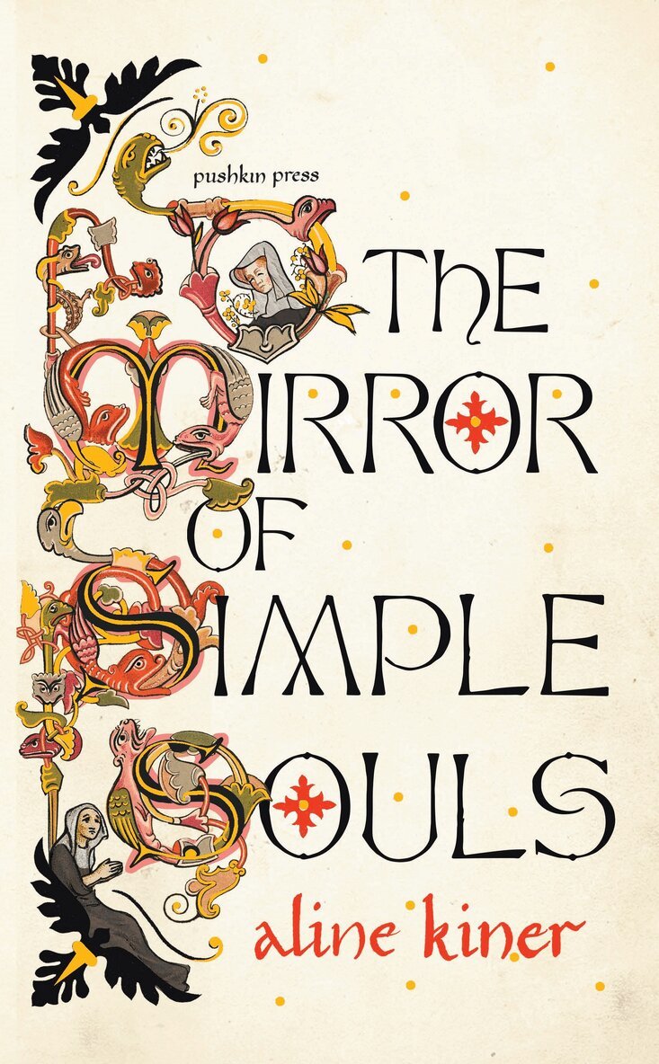 Aline Kiner - Mirror of Simple Souls, Inbunden. Tillgänglighet: Lägg i varukorg