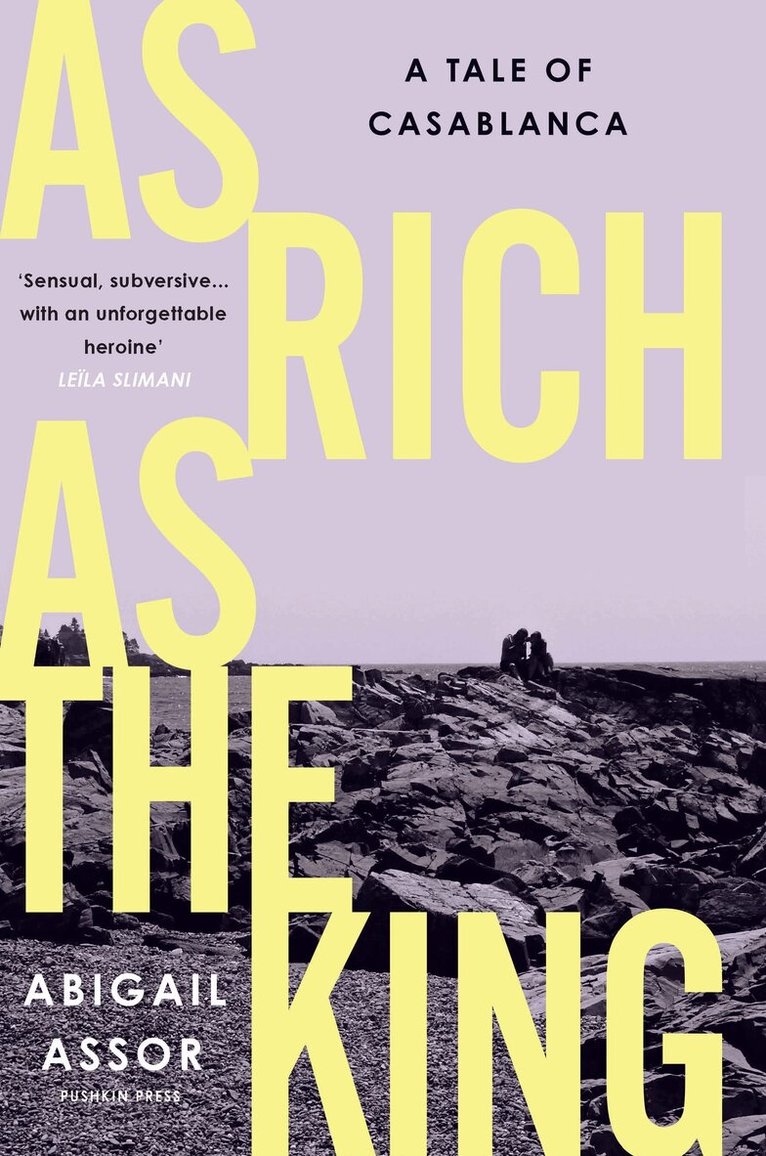 Abigail Assor - As Rich as the King, Inbunden