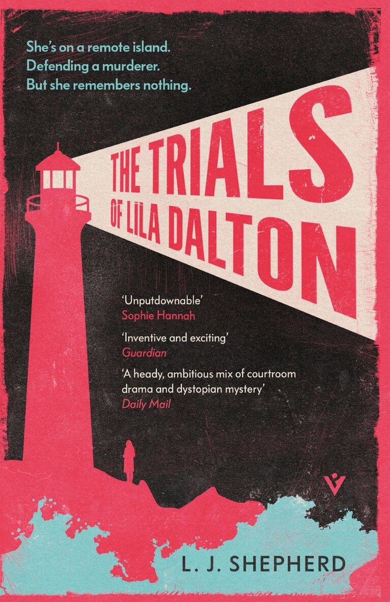 L.J. Shepherd - Trials of Lila Dalton, Häftad