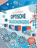 Mein Stickerbuch: Optische T�uschungen