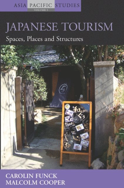 Malcolm Cooper, Carolin Funck - Japanese Tourism, E-bok