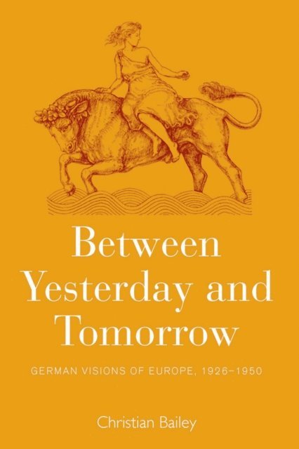 Christian Bailey - Between Yesterday and Tomorrow, E-bok