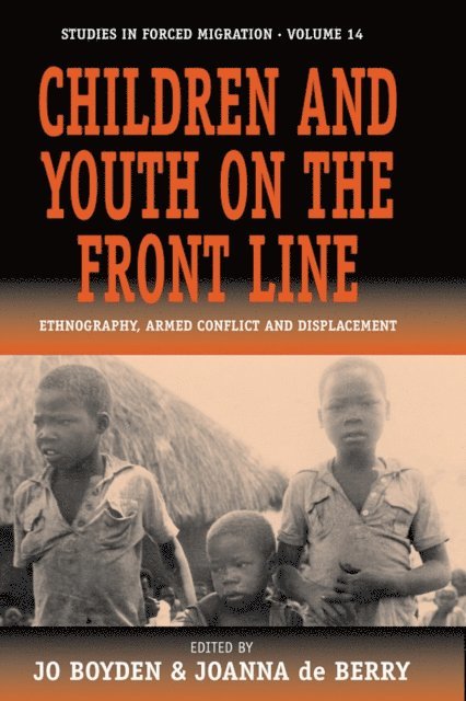 Joanna de Berry, Jo Boyden - Children and Youth on the Front Line, E-bok