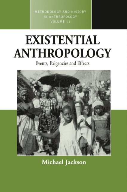 Michael Jackson - Existential Anthropology, E-bok