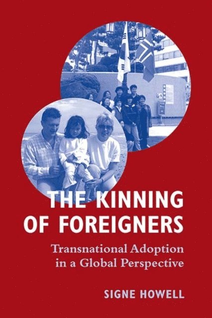 Signe Howell - Kinning of Foreigners, E-bok