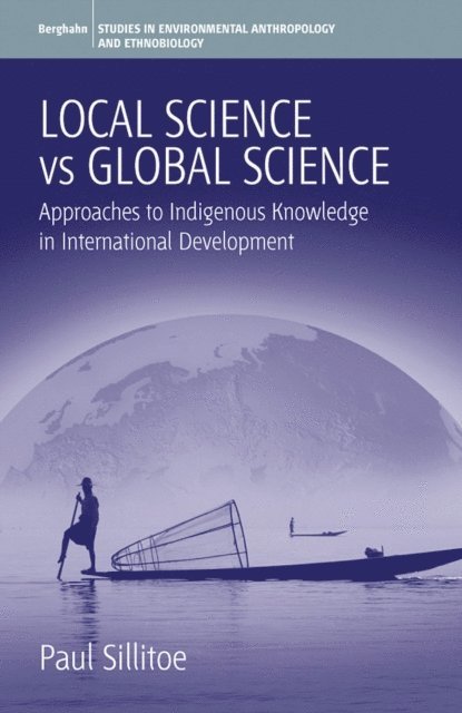 Paul Sillitoe - Local Science Vs Global Science, E-bok