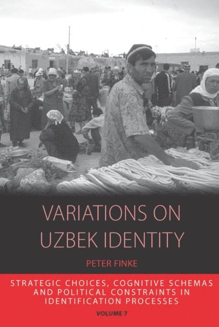 Peter Finke - Variations on Uzbek Identity, E-bok