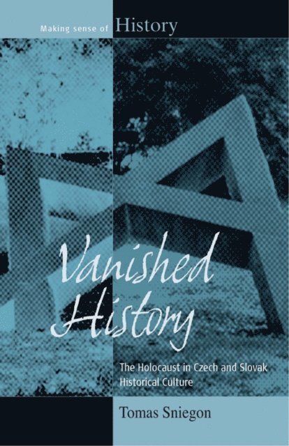 Tomas Sniegon - Vanished History, E-bok