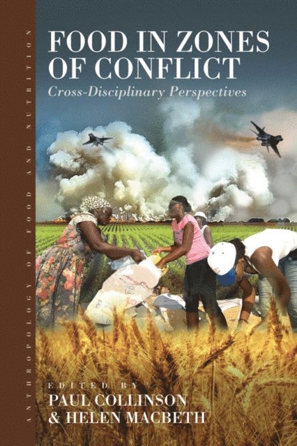 Helen Macbeth, Paul Collinson - Food in Zones of Conflict, E-bok
