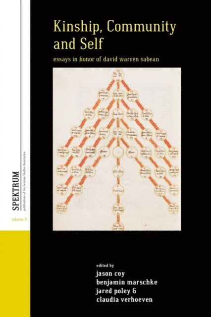 Claudia Verhoeven, Jared Poley, Benjamin Marschke, Jason Coy - Kinship, Community, and Self, E-bok