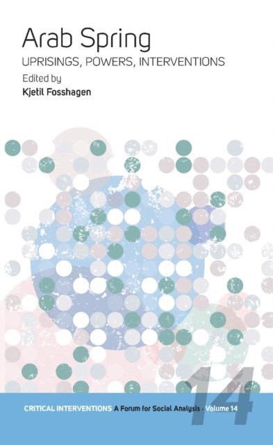 Kjetil Fosshagen - Arab Spring, E-bok