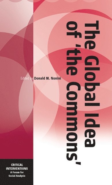 Donald M. Nonini - Global Idea of 'The Commons', E-bok