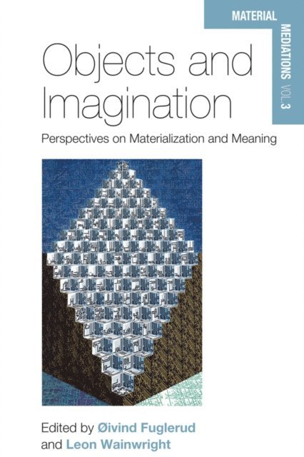 Leon Wainwright, oivind Fuglerud - Objects and Imagination, E-bok