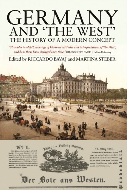 Martina Steber, Riccardo Bavaj - Germany and 'The West', E-bok