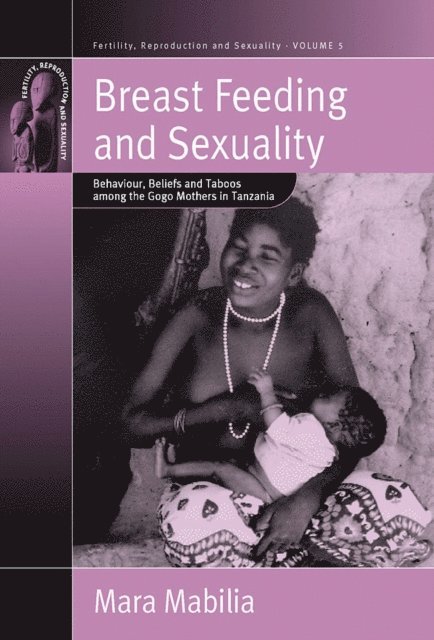 Mara Mabilia - Breast Feeding and Sexuality, E-bok