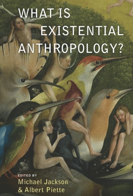 Albert Piette, Michael Jackson - What Is Existential Anthropology?, E-bok