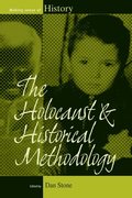 Holocaust and Historical Methodology