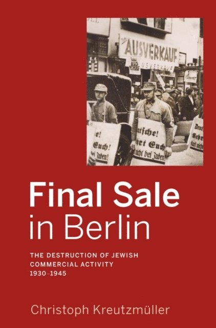 Christoph Kreutzmuller - Final Sale in Berlin, E-bok