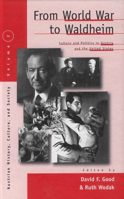 Ruth Wodak, David F. Good - From World War to Waldheim, E-bok