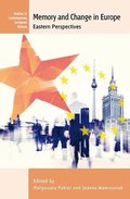 Memory and Change in Europe