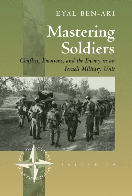Eyal Ben-Ari - Mastering Soldiers, E-bok