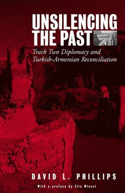David L. Phillips - Unsilencing the Past, E-bok