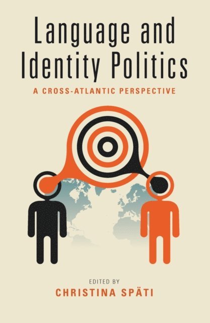 Christina Spati - Language and Identity Politics, E-bok. Tillgänglighet: Lägg i varukorg