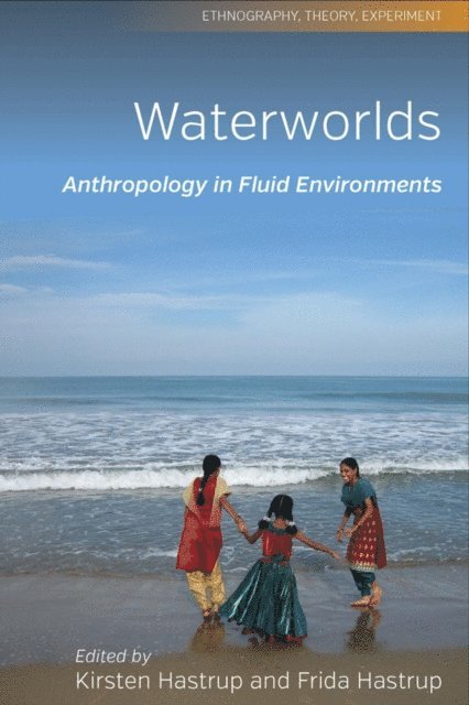 Frida Hastrup, Kirsten Hastrup - Waterworlds, E-bok