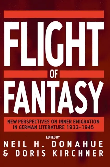 Doris Kirchner, Neil H. Donahue - Flight of Fantasy, E-bok. Tillgänglighet: Lägg i varukorg