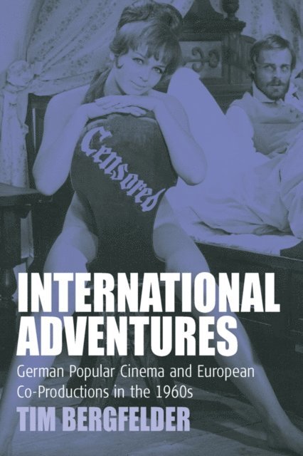 Tim Bergfelder - International Adventures, E-bok