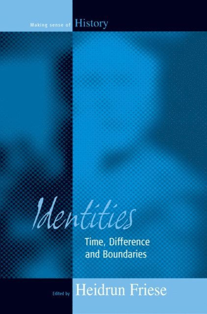 Heidrun Friese - Identities, E-bok